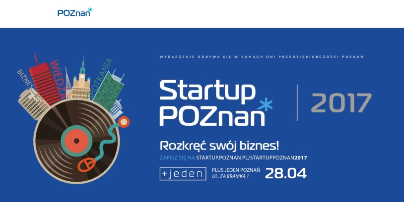 Konferencja Startup Poznań 2017 