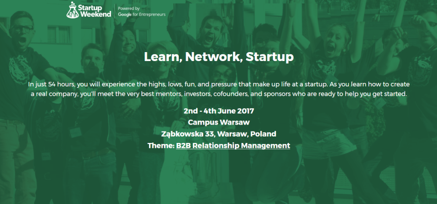 Learn, Network, Startup 2017 Warszawa Startup Weekend 