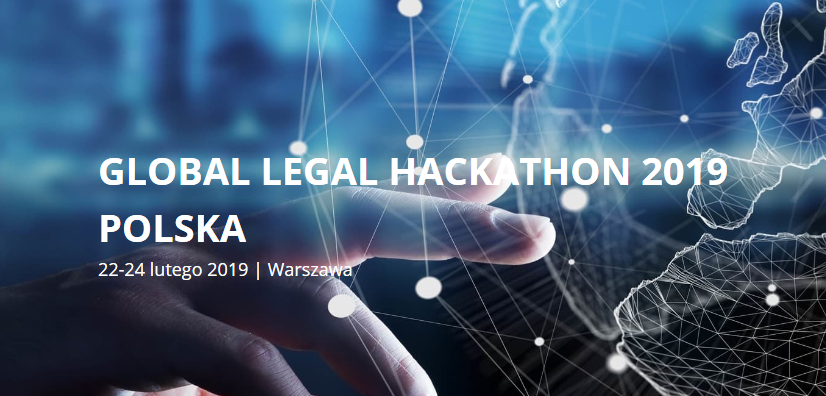22-24.02.2019 Global Legal Hackathon 2019 Warszawa